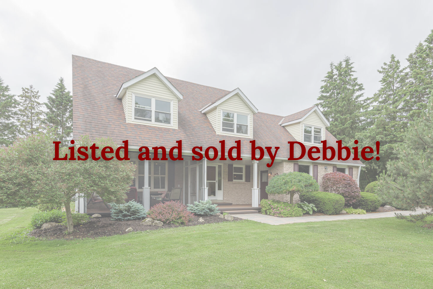 Listed and sold by Debbie!